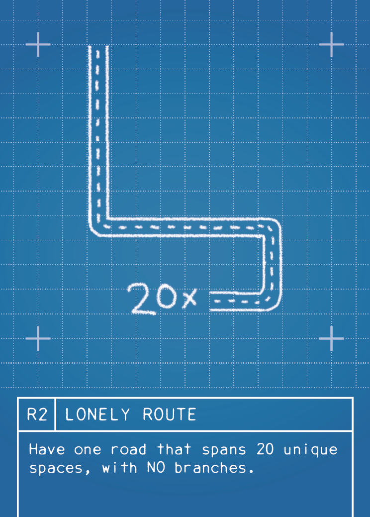 (R2) LONELY ROAD: Have one road that spans 20 unique spaces, with NO branches. The road cannot have any Junctions. Spaces skipped by Tunnels are not counted. Roads that are adjacent but not connected are not counted.