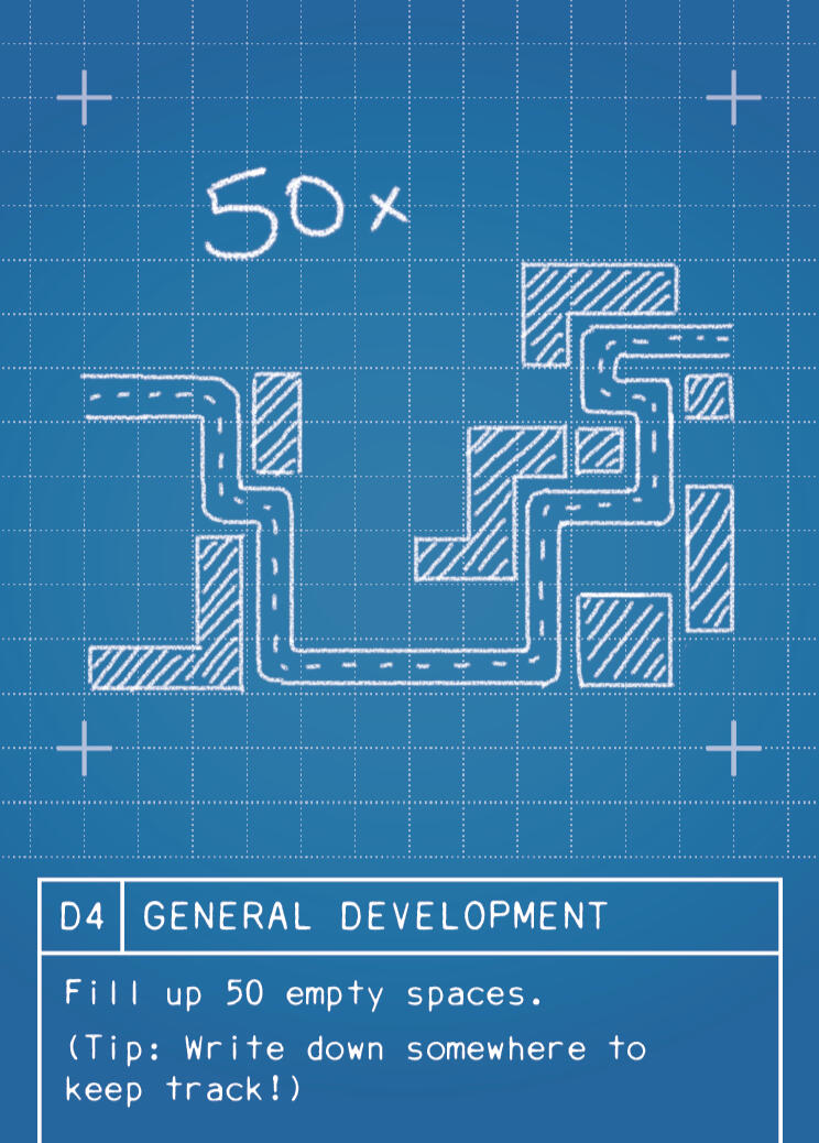 (D4) GENERAL DEVELOPMENT: Fill up 50 empty spaces. Write down notes on your sheet to keep track of how many spaces you have filled up.